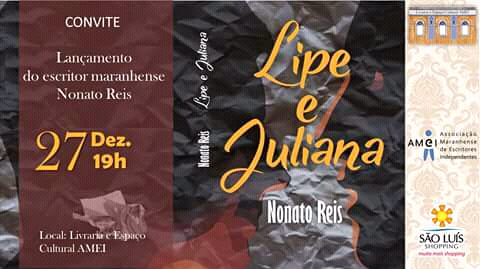 Nonato Reis lança o livro Lipe e&nbsp;Juliana