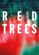 Red Trees - Documentários e Especiais