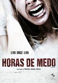 Horas do Medo (2010), de Miguel Ángel Vivas