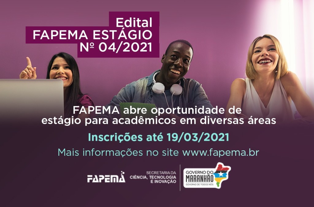 Fapema abre oportunidade de estágio para acadêmicos em diversas&nbsp;áreas