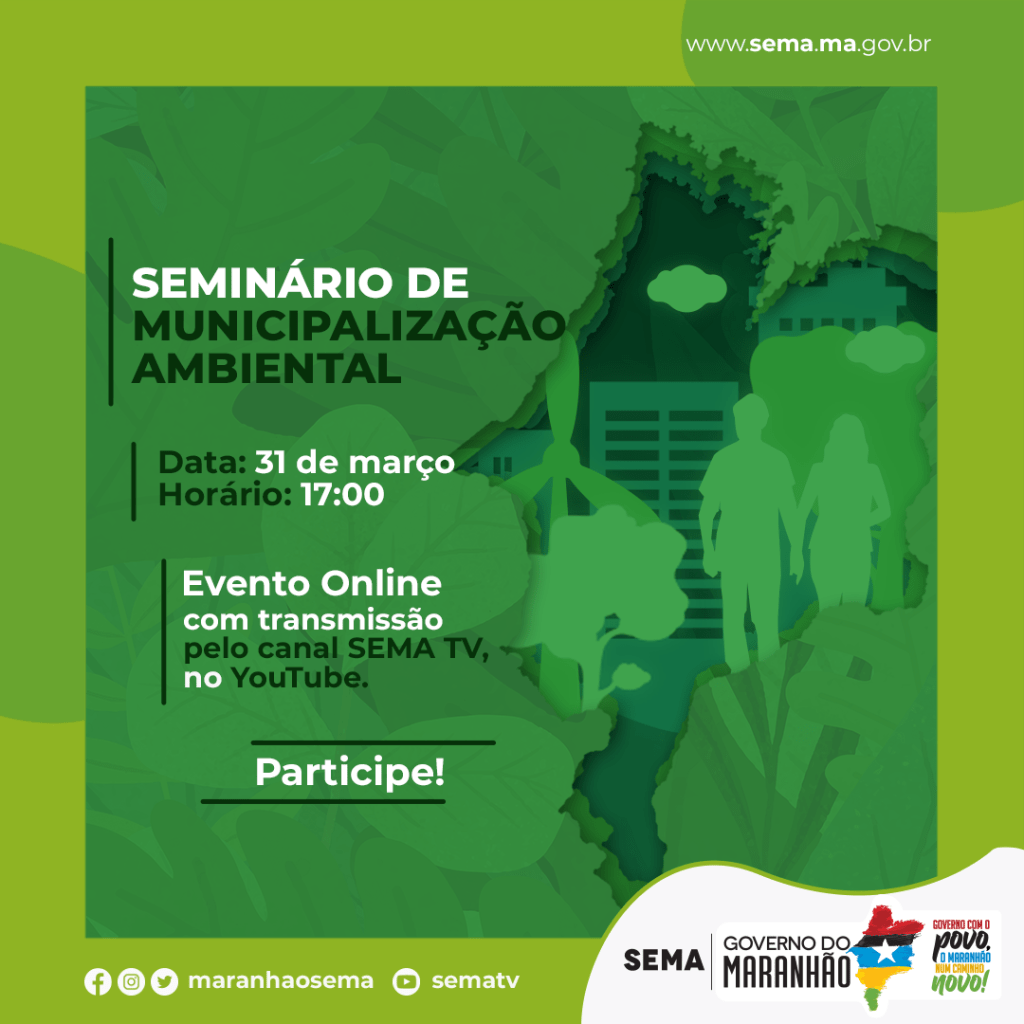 SEMA realiza Seminário de Municipalização Ambiental nesta quarta-feira&nbsp;(31)