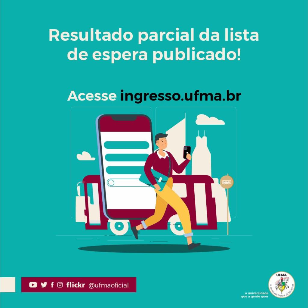 UFMA divulga resultado parcial da lista de&nbsp;espera