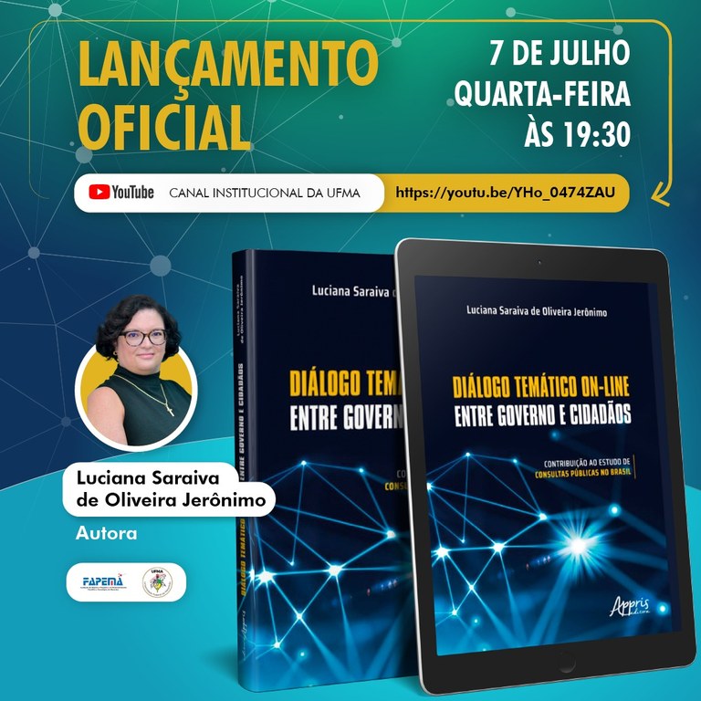 Professora da UFMA lança livro sobre diálogo on-line e decisões&nbsp;políticas