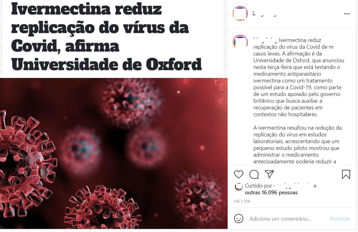 É falso que Universidade de Oxford concluiu que ivermectina é eficaz contra a Covid