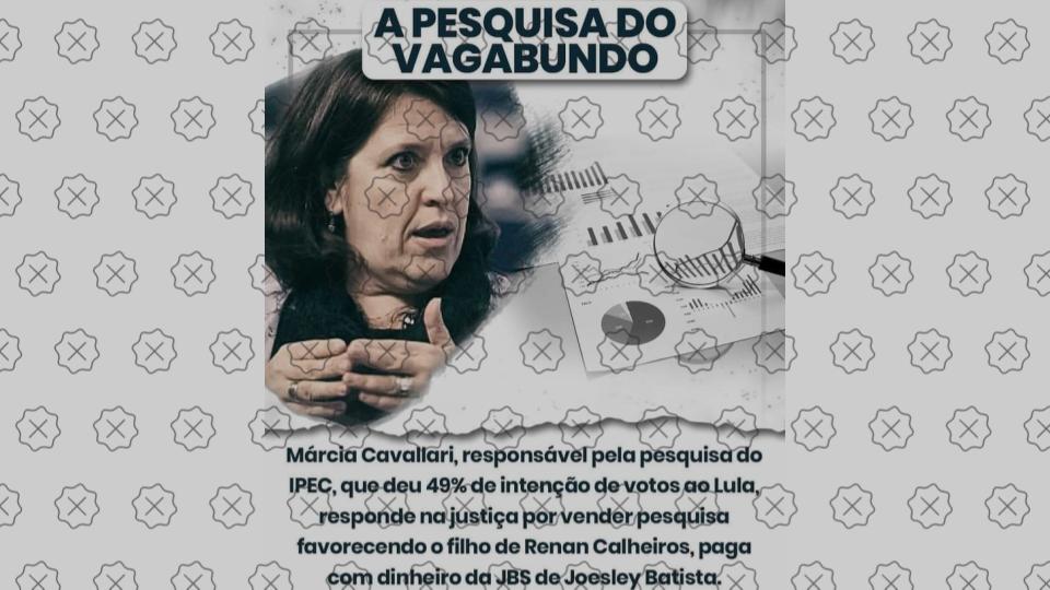 É falso que diretora do Ipec responde à Justiça por vender pesquisa que favorecia filho de Renan
