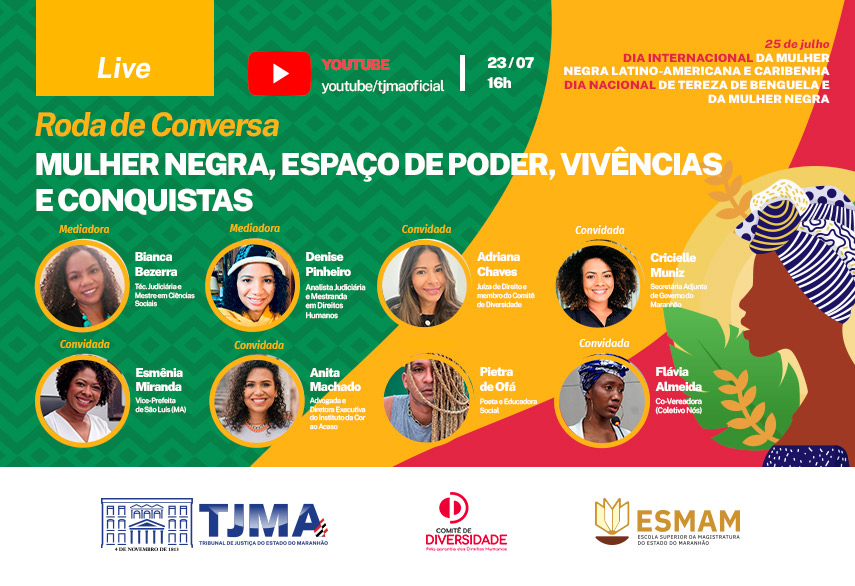 Judiciário promove roda de conversa sobre a Mulher&nbsp;Negra