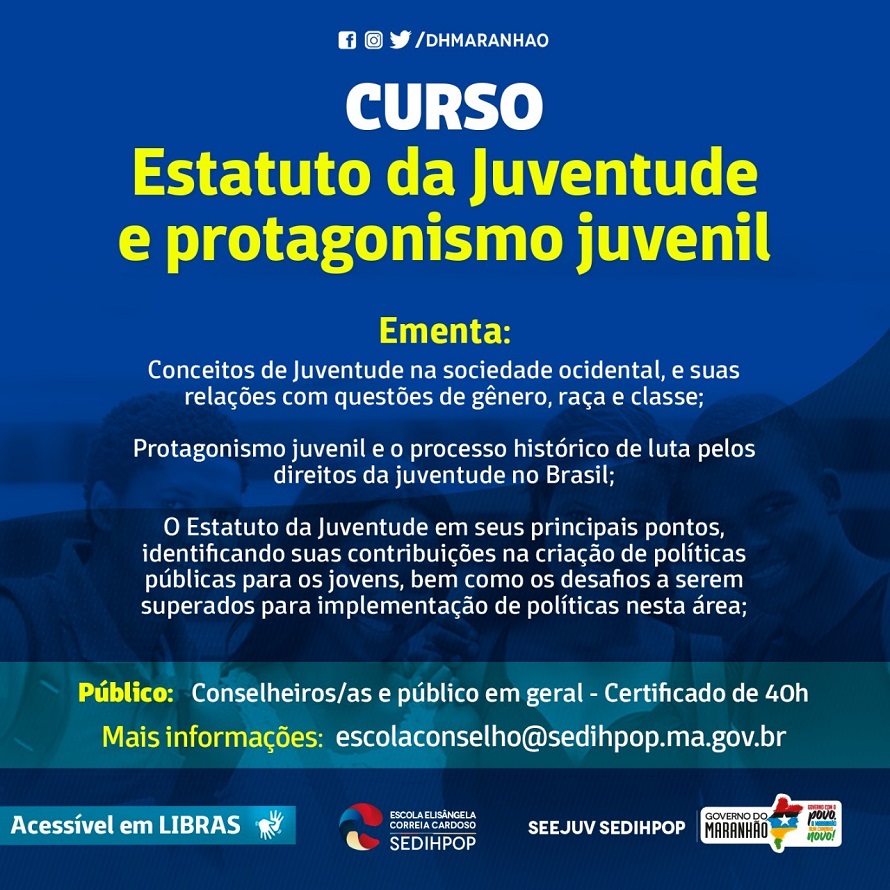 Governo do Maranhão lança curso sobre o Estatuto da Juventude e Protagonismo&nbsp;Juvenil