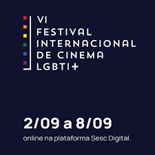 Embaixadas promovem 6ª edição do Festival Internacional de Cinema&nbsp;LGBTI+