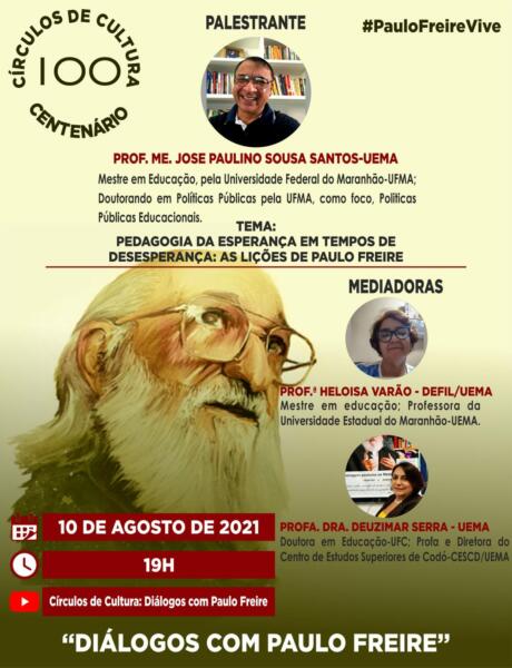 Palestra “Pedagogia da esperança em tempos de desesperança: As lições de Paulo Freire” acontece amanhã&nbsp;(10)