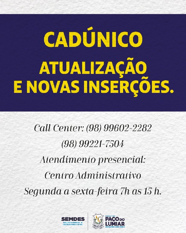 SEMDES de Paço do Lumiar disponibiliza mais um número para agendamento do&nbsp;CadÚnico