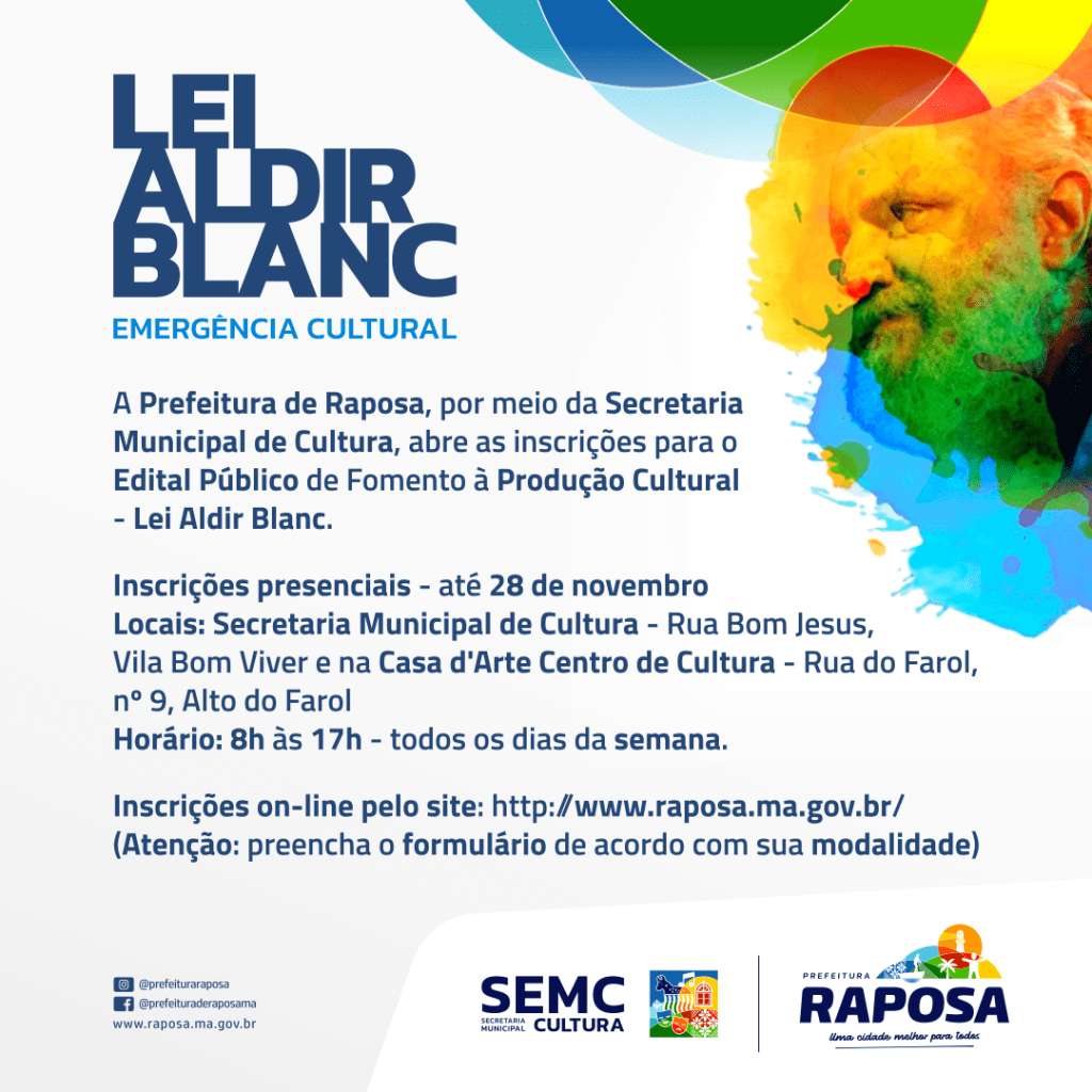 Raposa abre as inscrições para o Edital Público de Fomento a Produção Cultural – Lei Aldir&nbsp;Blanc