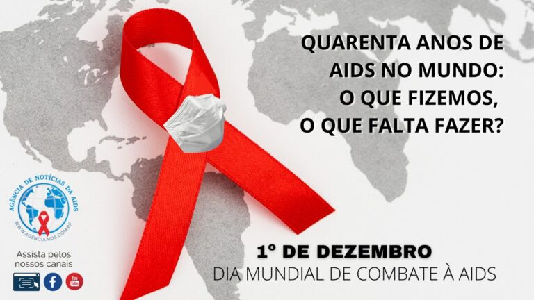 Agência Aids promove webinário “40 anos de Aids no mundo: o que fizemos, o que falta&nbsp;fazer?”