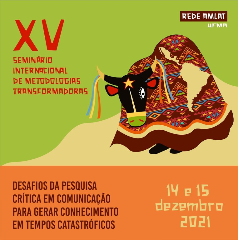 XV Seminário Internacional da Rede Amlat será realizado entre os dias 13 e 15 de&nbsp;dezembro