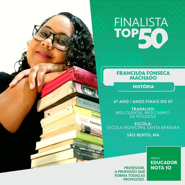 Professora de São Bento (MA) é finalista do Prêmio Educador Nota&nbsp;10