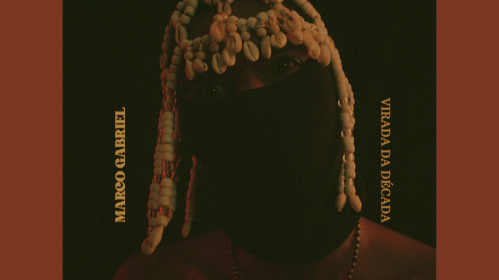 Marco Gabriel lança videoclipe do single “Virada da&nbsp;Década”