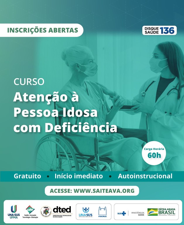 Curso “Atenção à Pessoa Idosa com Deficiência” da UNA-SUS-UFMA tem inscrições prorrogadas até 30 de&nbsp;novembro