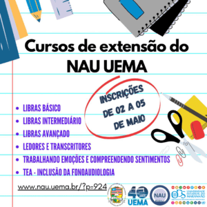 UEMA oferecerá cursos de Libras, Formação de Ledores e Trasncritores e Transtorno do Espectro Autista – Inclusão da&nbsp;Fonoaudiologia