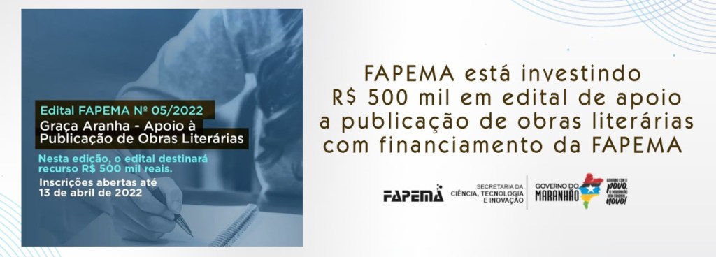 FAPEMA está investindo R$ 500 mil em edital de apoio a publicar de obras&nbsp;literárias