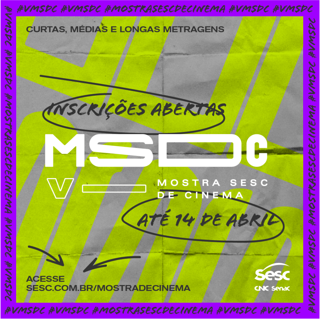 V Mostra Sesc de Cinema: inscrições encerram esta semana no dia 14 de&nbsp;abril