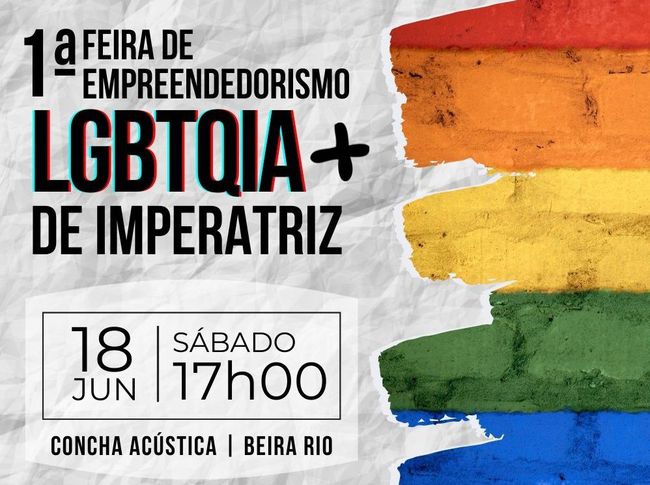Defensoria e parceiros realizarão 1ª Feira de Empreendedorismo LGBTQIA+ em Imperatriz no sábado (18)