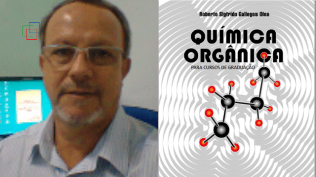 Professor Roberto Sigfrido lança livro “Química Orgânica para cursos de graduação”