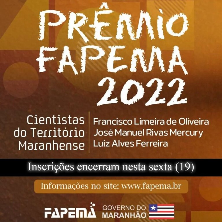 Prêmio Fapema 2022: inscrições encerram nessa sexta&nbsp;(19)