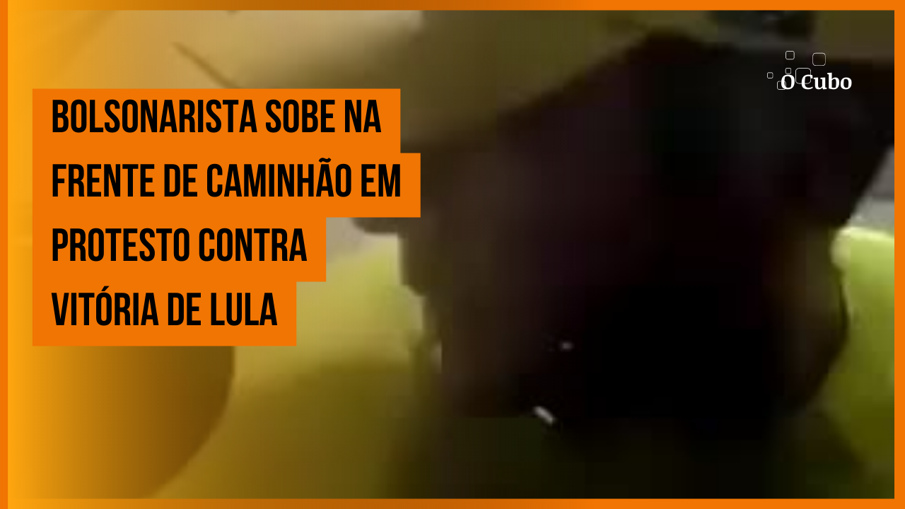 Bolsonarista sobe na frente de caminhão em protesto contra vitória de Lula