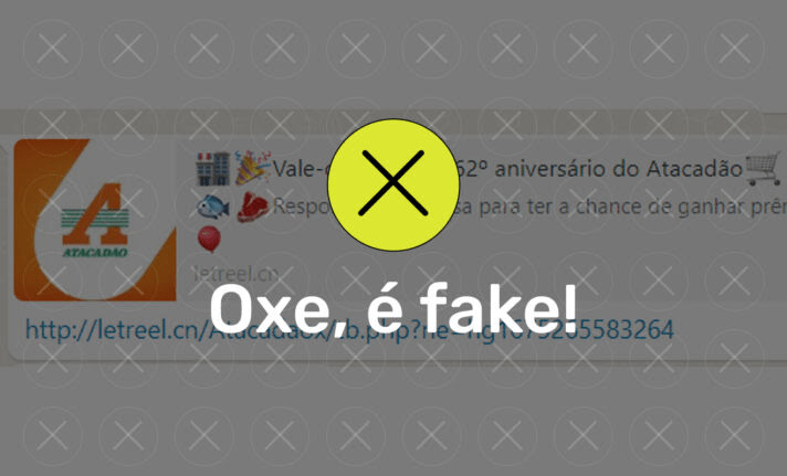 É fake! Atacadão não distribui vale-compras por&nbsp;WhatsApp