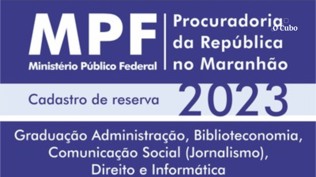 MPF no Maranhão abre inscrições para o 1° Processo Seletivo de Estágio&nbsp;2023