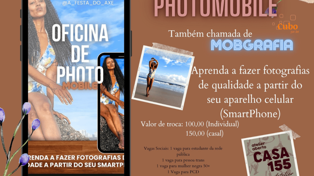 Oficina de MOBGRAFIA ensina a capturar e editar imagens com o smartphone no Atelier Aberto Casa&nbsp;155