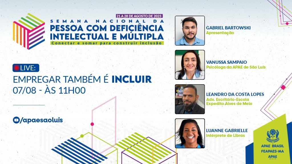 APAE de São Luis promove série de lives no Youtube em alusão à Semana Nacional da Pessoa com&nbsp;Deficiência