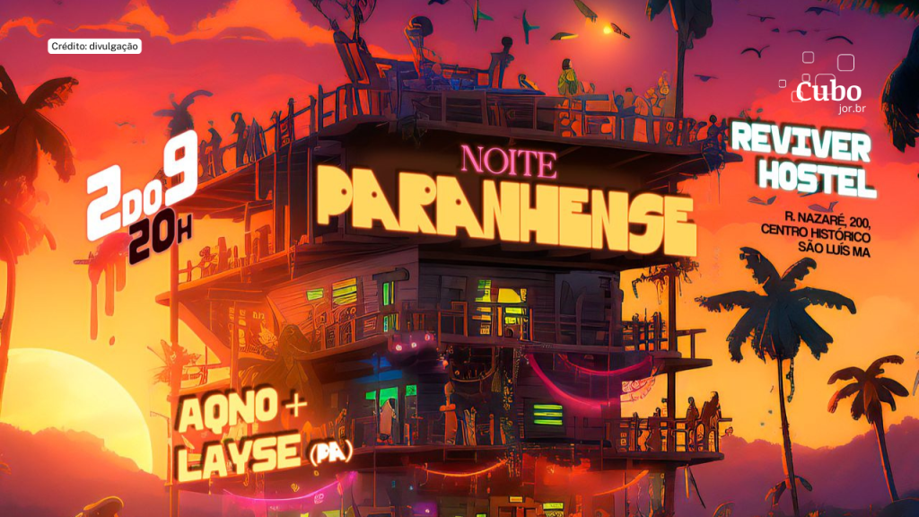 Noite Paranhenese – festa amazônica celebra encontro entre sonoridades do Pará e Maranhão no centro histórico de São&nbsp;Luís