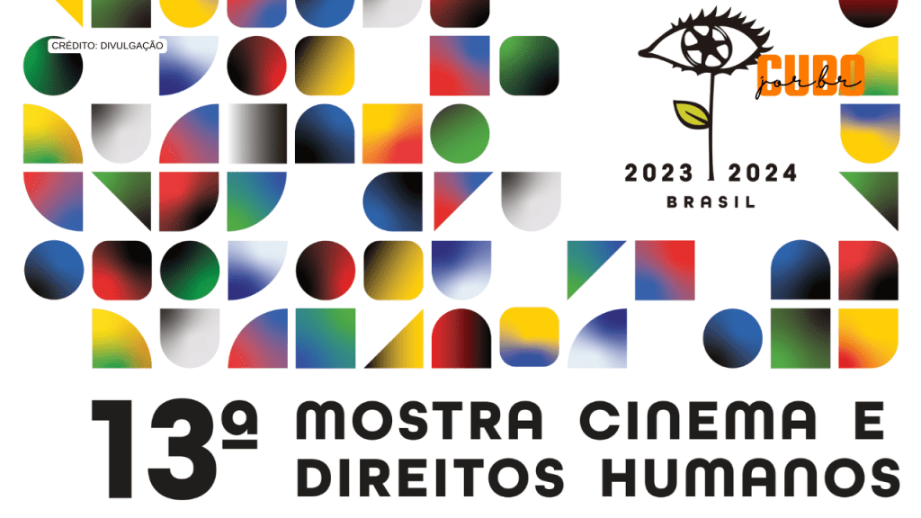 São Luís recebe nova edição da Mostra Cinema e Direitos&nbsp;Humanos
