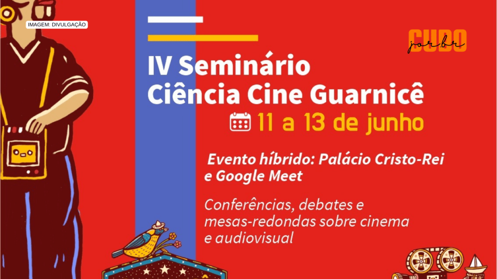 IV Seminário “Ciência Cine Guarnicê” divulga programação&nbsp;completa