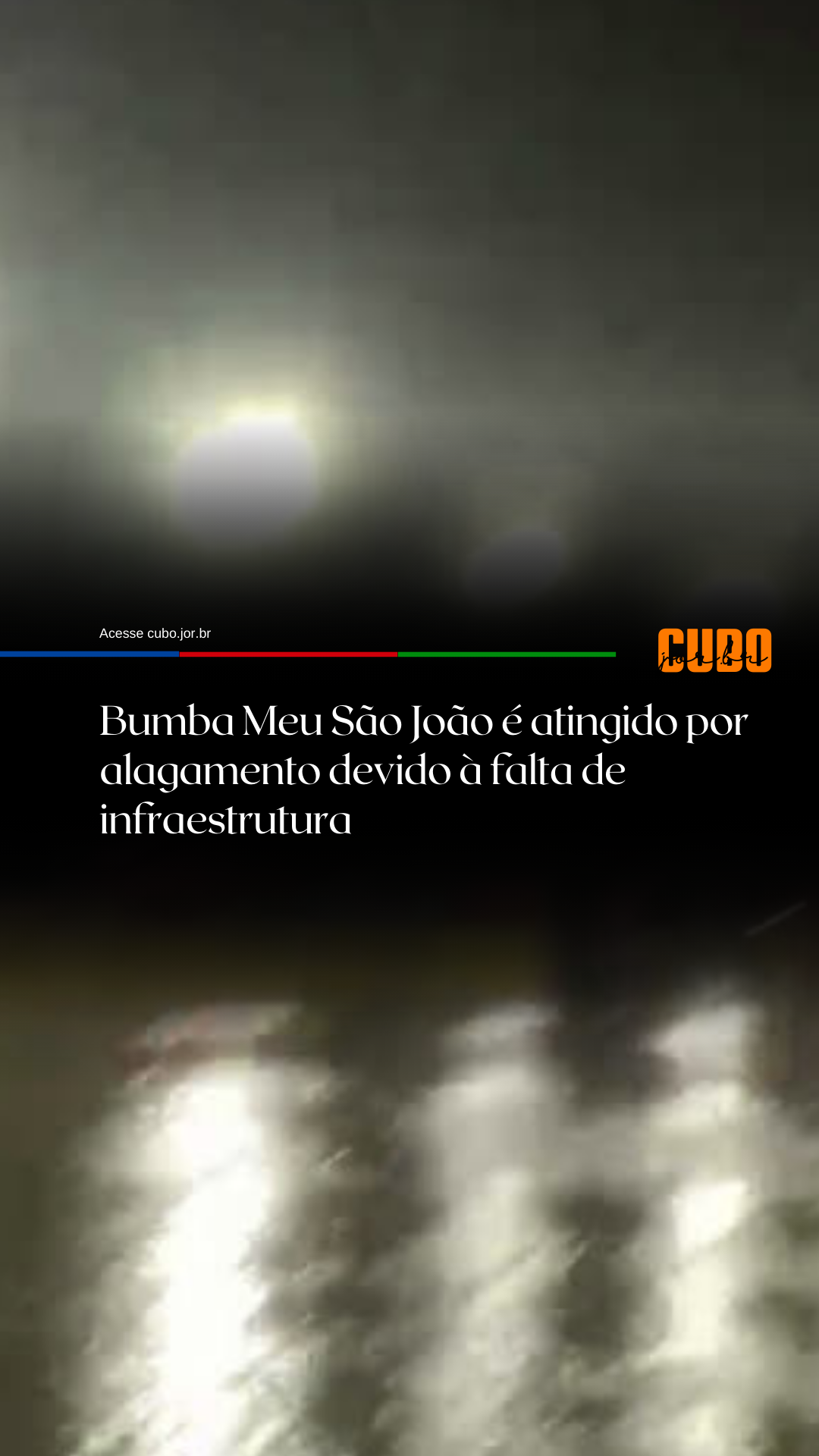 Bumba Meu São João é atingido por alagamento devido à falta de infraestrutura