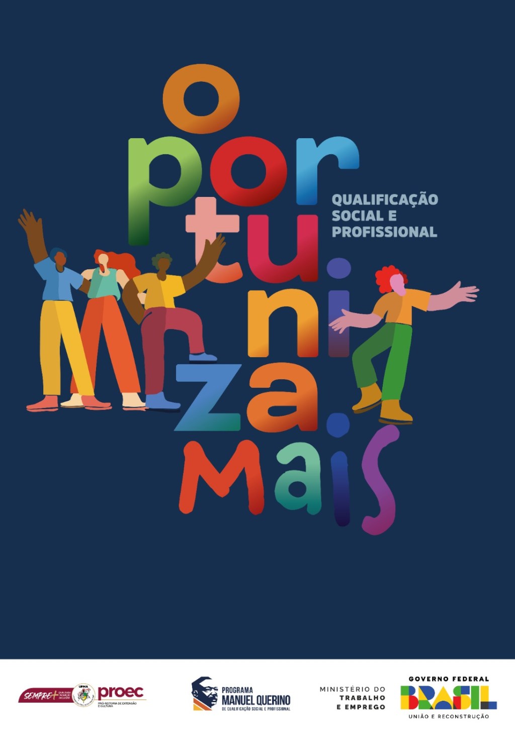 Oportuniza Mais: projeto da PROEC/UFMA e do Ministério do Trabalho e Emprego oferta mil vagas para cursos de Formação Inicial Continuada no&nbsp;Maranhão