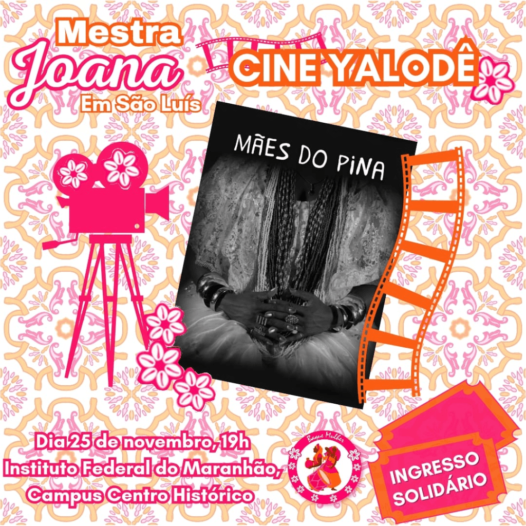 Cine Yalodê promove reflexão sobre resistência e saberes ancestrais em São&nbsp;Luís