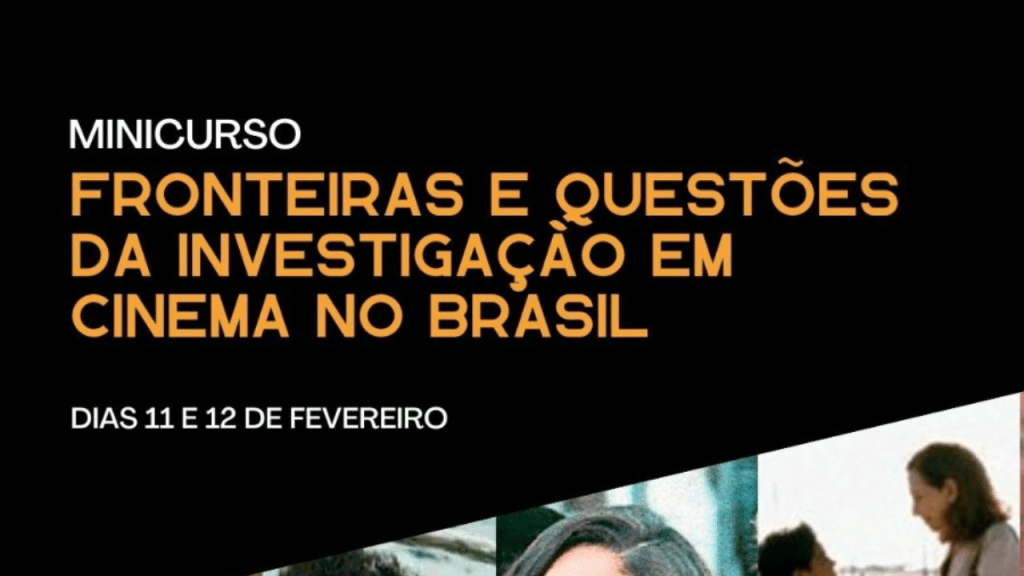 Inscrições abertas para Minicurso sobre Investigação no Cinema&nbsp;Brasileiro