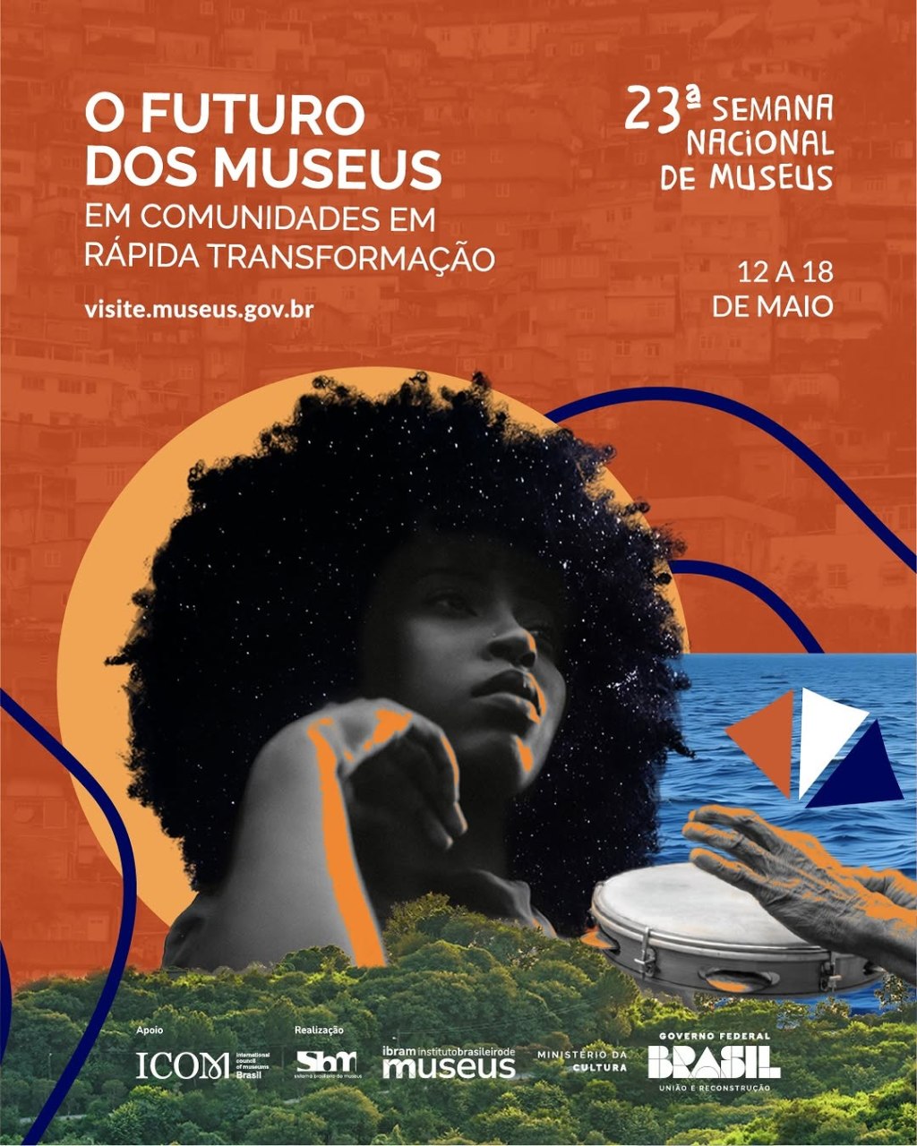 23ª Semana Nacional de Museus aborda o papel dos museus na transformação de&nbsp;comunidades