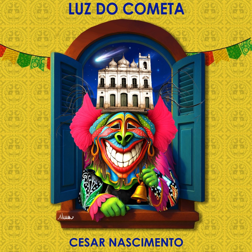 Luz do Cometa: Novo EP de César Nascimento chega às plataformas neste mês de&nbsp;Junho