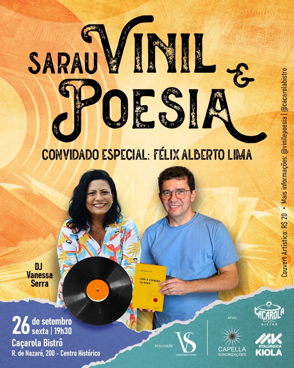 Félix Alberto Lima lança novo livro pela Editora 7Letras em Sarau Vinil &&nbsp;Poesia