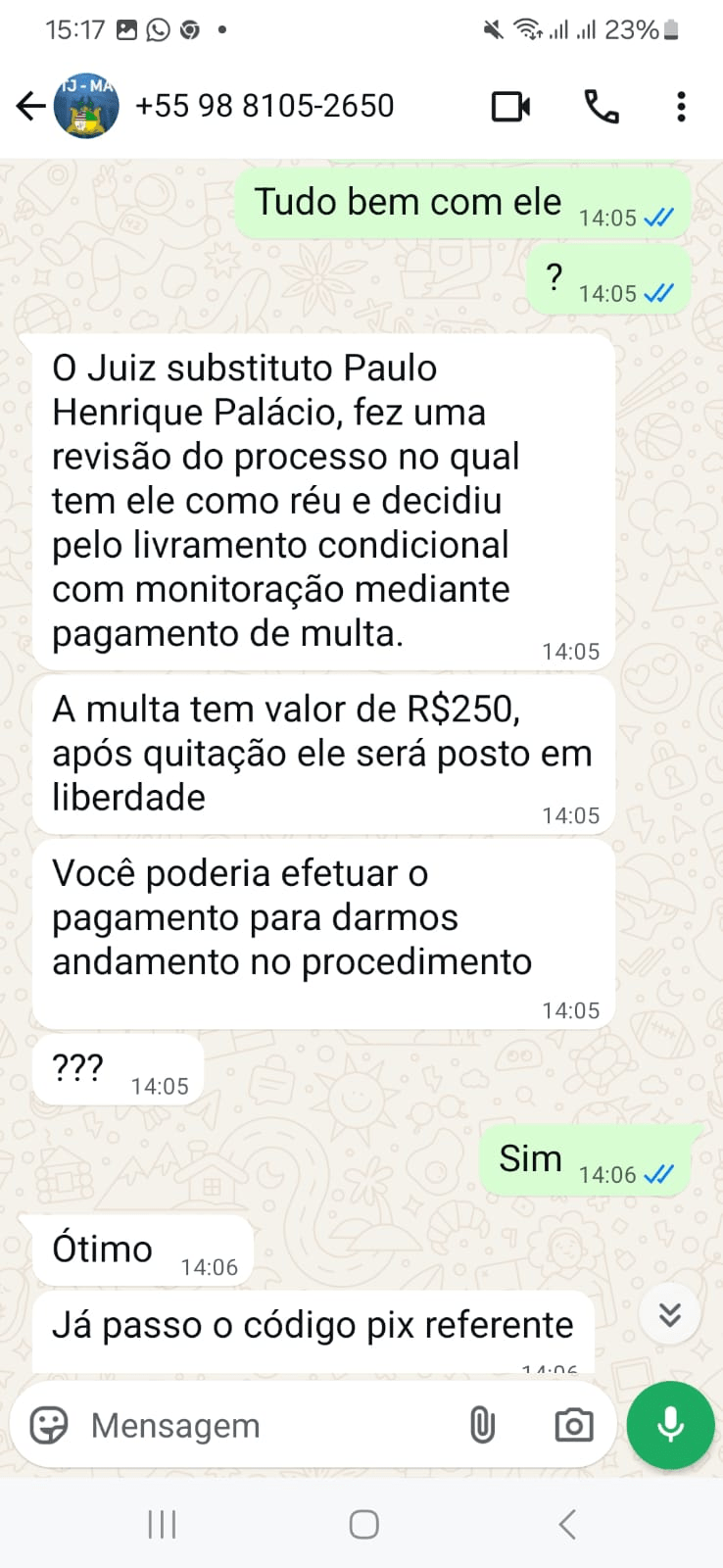 Tentativa de golpe usa nome do Judiciário para aplicar fraudes em&nbsp;Chapadinha