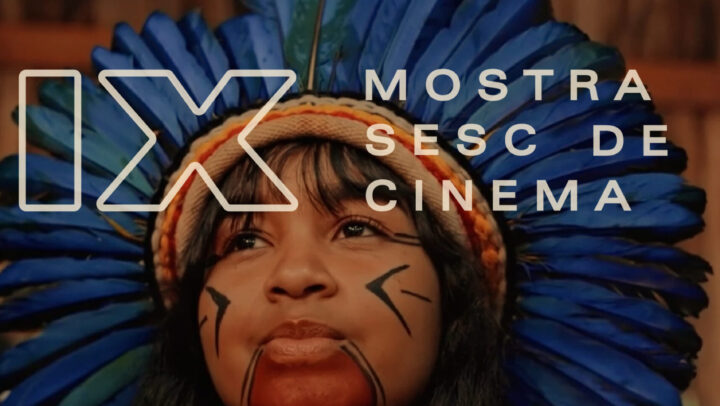 9ª Mostra Sesc de Cinema está com inscrições abertas até&nbsp;31/03