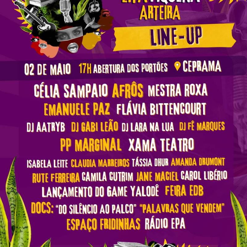 Festival Eita Piquena Arteira (EPA) transforma o Ceprama em um grande encontro de Arte, Formação e Economia Criativa no dia 02 de&nbsp;maio